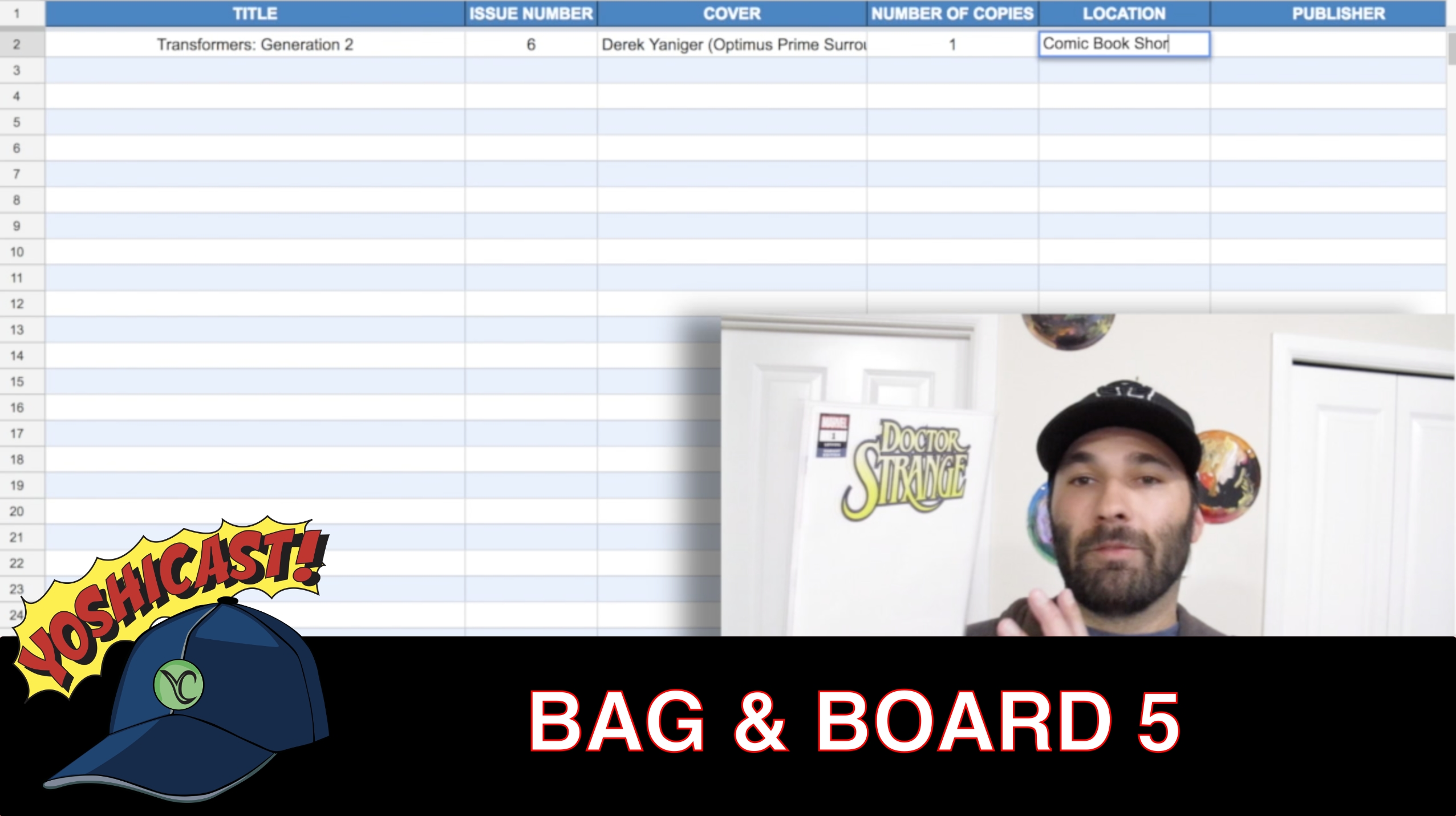 Bag & Board 5 | Comic Book Haul And My Comic Book Spreadsheet
