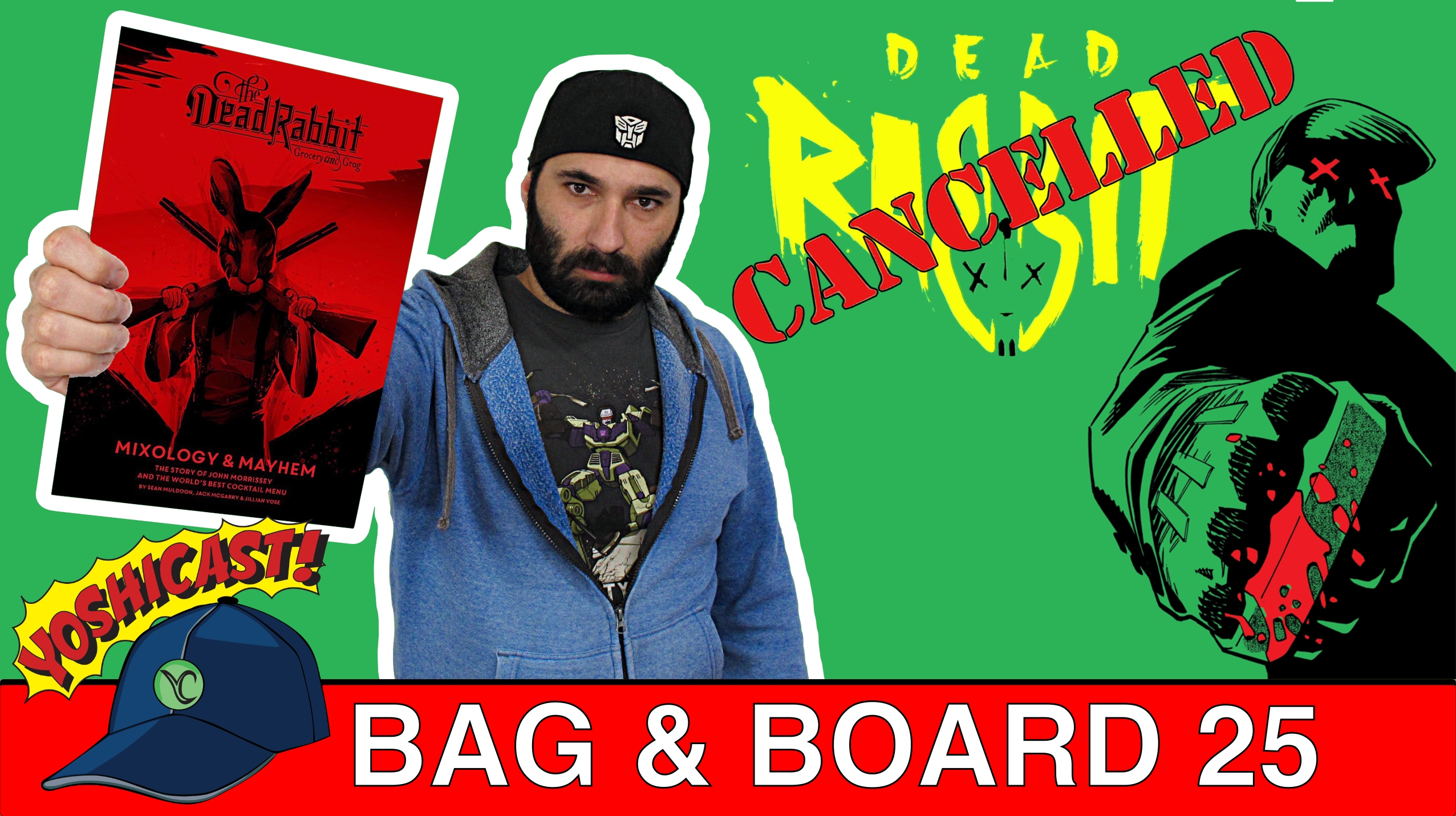 Bag & Board 25 | Dead Rabbit No More, Sleepwalker, Spider-Man, Mars Attacks, GoBots